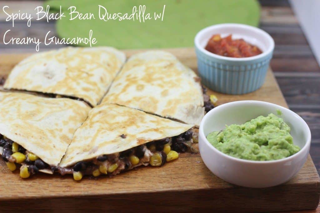 Quick & Easy Black Bean and Corn Quesadilla I Heart Vegetables