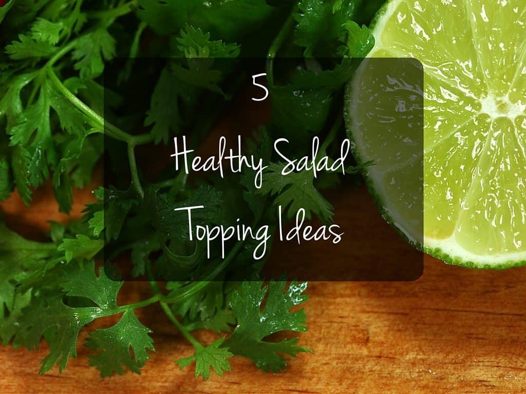 5 Healthy Salad Topping Ideas I Heart Vegetables
