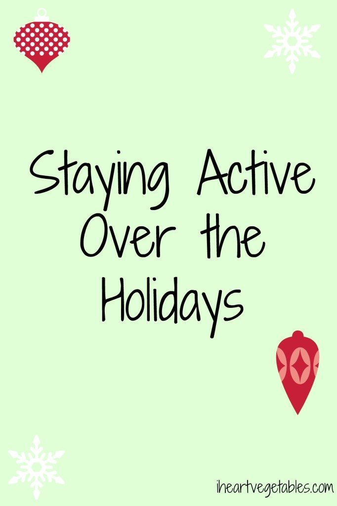 Staying Active over the Holidays