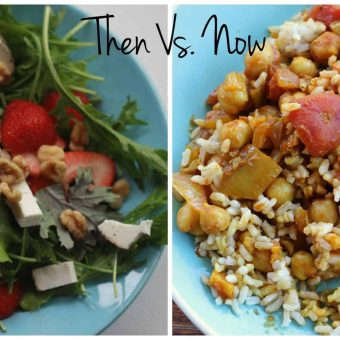 What I Ate: Then vs. Now