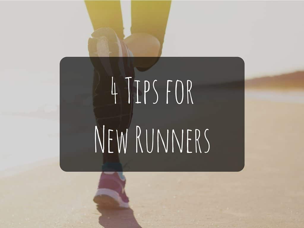 4 Tips for New Runners